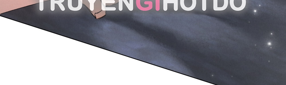 [18+] Đêm Hỗn Loạn Chap Chapter 25.2-[18+] Đêm Hỗn Loạn - Next Chap 51