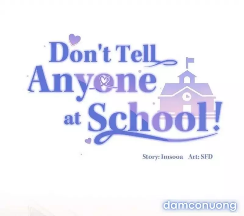 [18+] Đừng Nói Với Ai Ở Trường! Chap Chap 16-[18+] Đừng Nói Với Ai Ở Trường! - Next Chap 17
