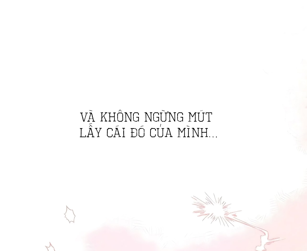 [18+] Người Đàn Ông Được Quỷ Theo Đuổi Chap Chapter 38-[18+] Người Đàn Ông Được Quỷ Theo Đuổi - Next Chap 43