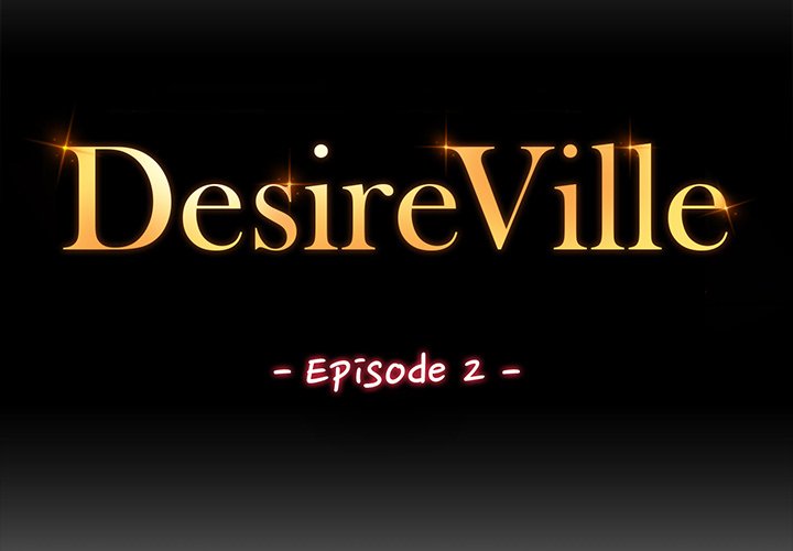 DesireVille Chap Chapter 2-DesireVille - Next Chap 3