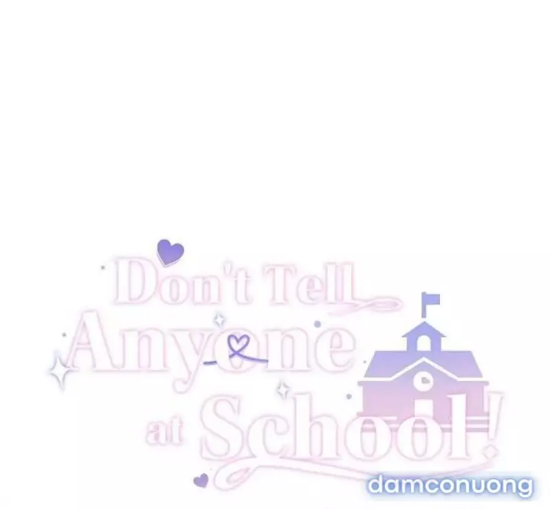 Đừng Nói Với Ai Ở Trường! Chap Chap 17-Đừng Nói Với Ai Ở Trường! - Next Chap 18