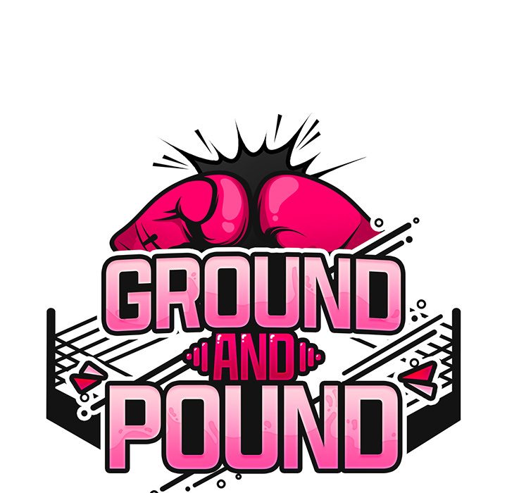Ground and Pound Chap Chapter 1-Ground and Pound - Next Chap 2