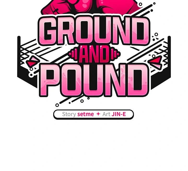 Ground and Pound Chap Chapter 23-Ground and Pound - Next Chap 25