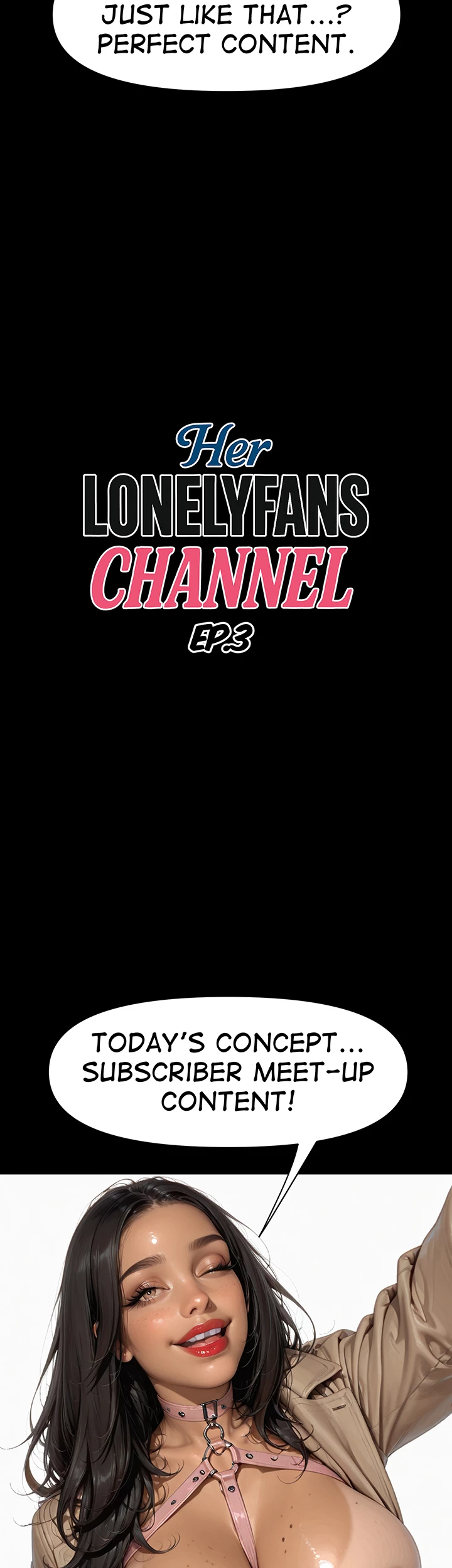 Her LONELYFANS CHANNEL Chap Chapter 3-Her LONELYFANS CHANNEL - Next Chap 4