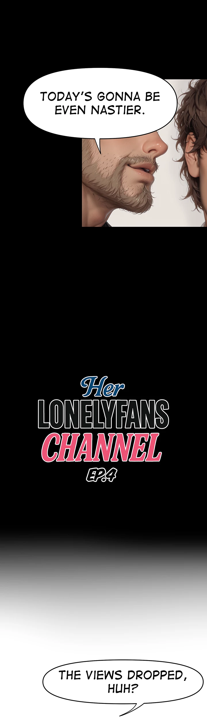 Her LONELYFANS CHANNEL Chap Chapter 4-Her LONELYFANS CHANNEL - Next Chap 5