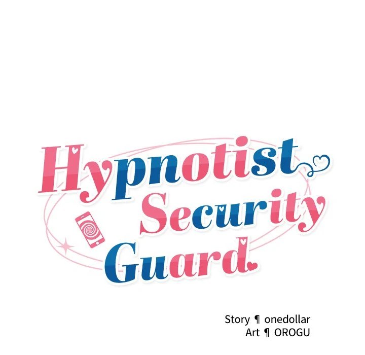 Hypnotist Security Guard Chap chap 12-Hypnotist Security Guard - Next Chap 13