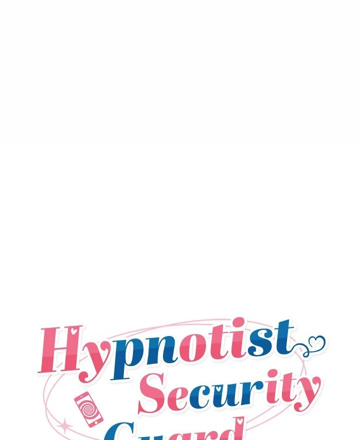 Hypnotist Security Guard Chap Chapter 24-Hypnotist Security Guard - Next Chap 25