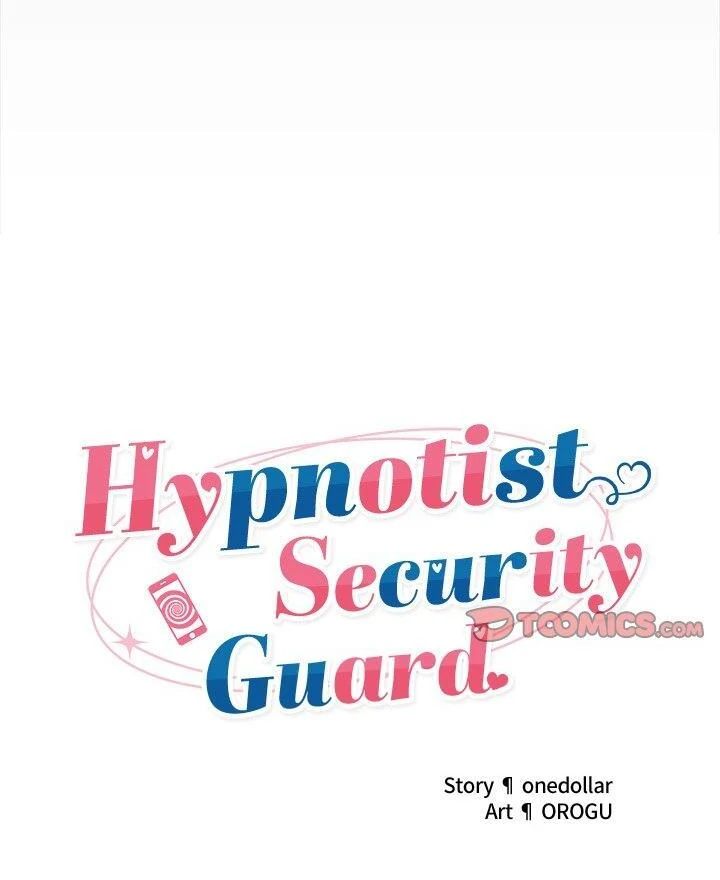 Hypnotist Security Guard Chap Chapter 43-Hypnotist Security Guard - Next Chap 44