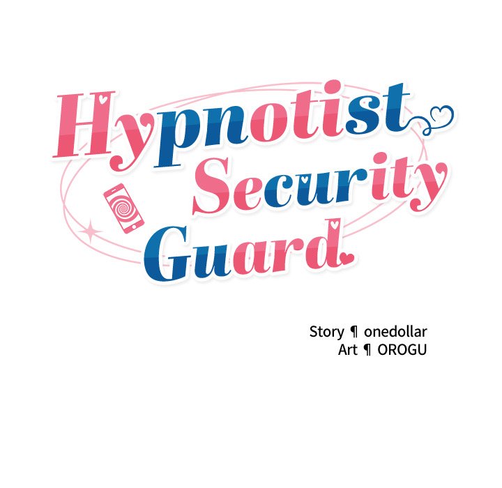 Hypnotist Security Guard Chap Chapter 47-Hypnotist Security Guard - Next Chap 48