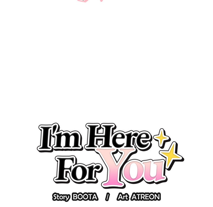 I'm Here for You Chap Chapter 10-I'm Here for You - Next Chap 11