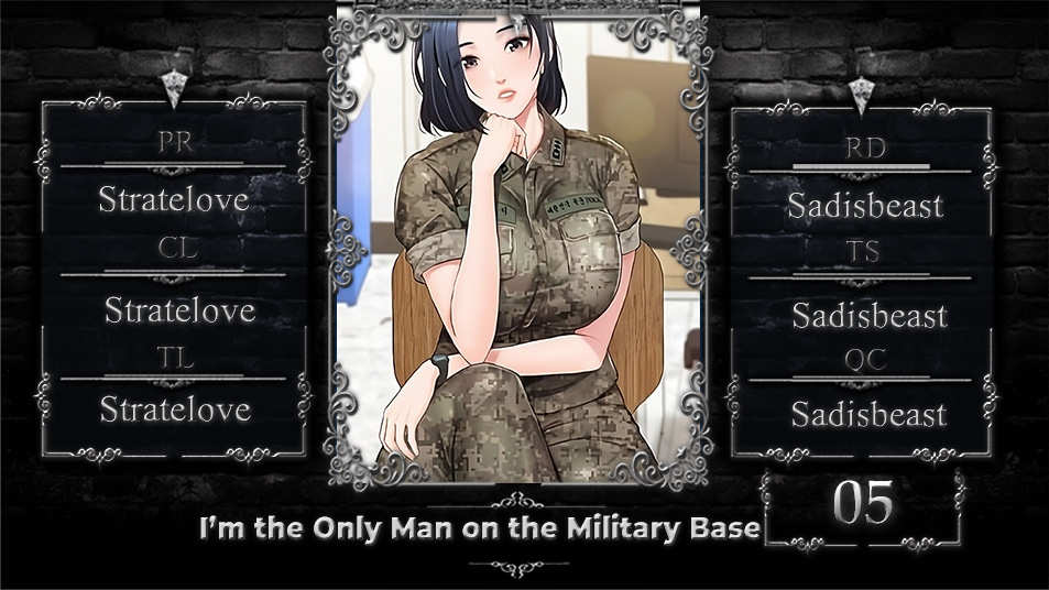 I’m the Only Man on the Military Base Chap Chapter 5-I’m the Only Man on the Military Base - Next Chap 6