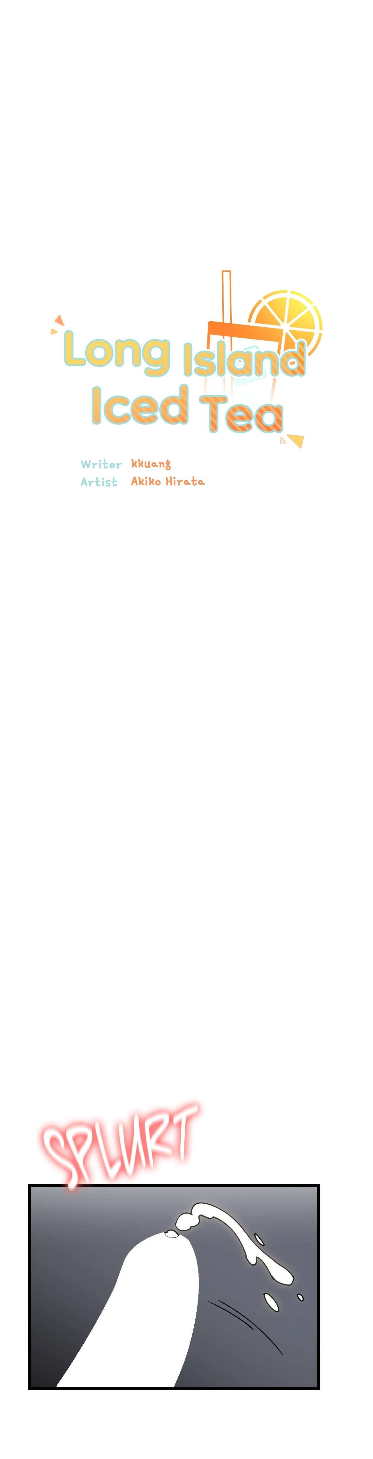 Long Island Iced Tea Chap Chapter 2-Long Island Iced Tea - Next Chap 3