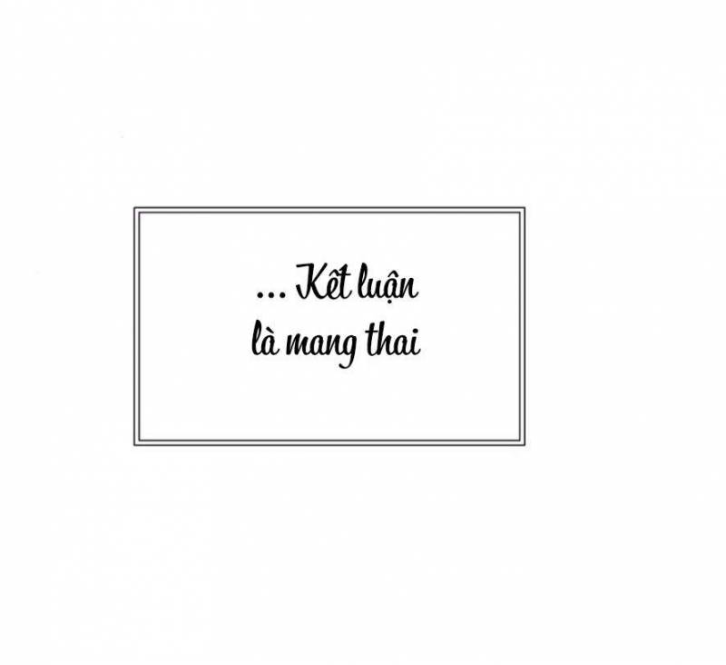 Mang Thai, Chiếm Đoạt Chap Chapter 6-Mang Thai, Chiếm Đoạt - Next Chap 7