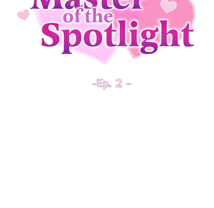 Master of the Spotlight Chap Chapter 2-Master of the Spotlight - Next Chap 3