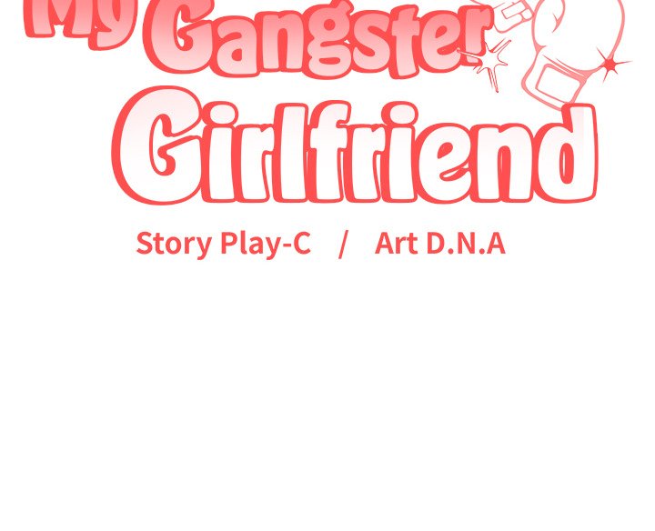 My Gangster Girlfriend Chap Chapter 17-My Gangster Girlfriend - Next Chap 18