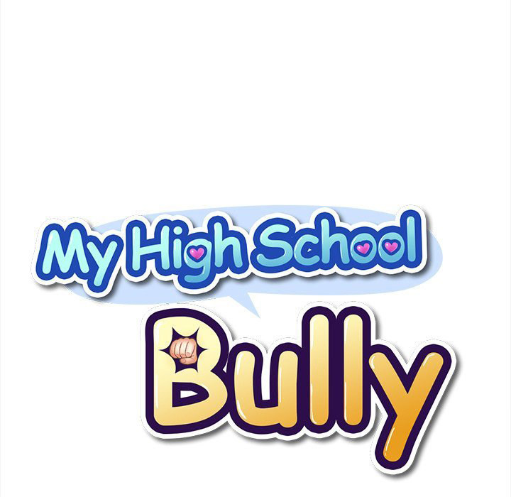 My High School Bully Chap chap 93-My High School Bully - Next Chap 94
