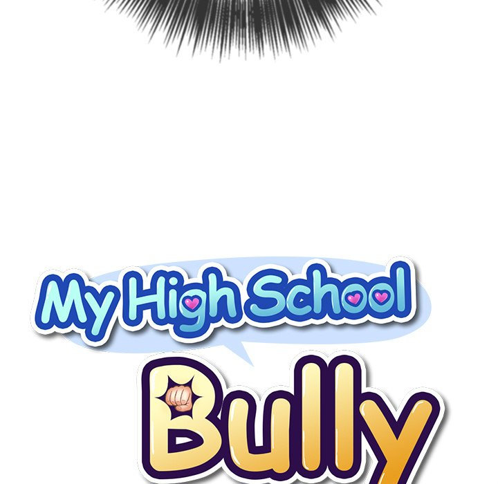My High School Bully Chap chap 109-My High School Bully - Next Chap 110