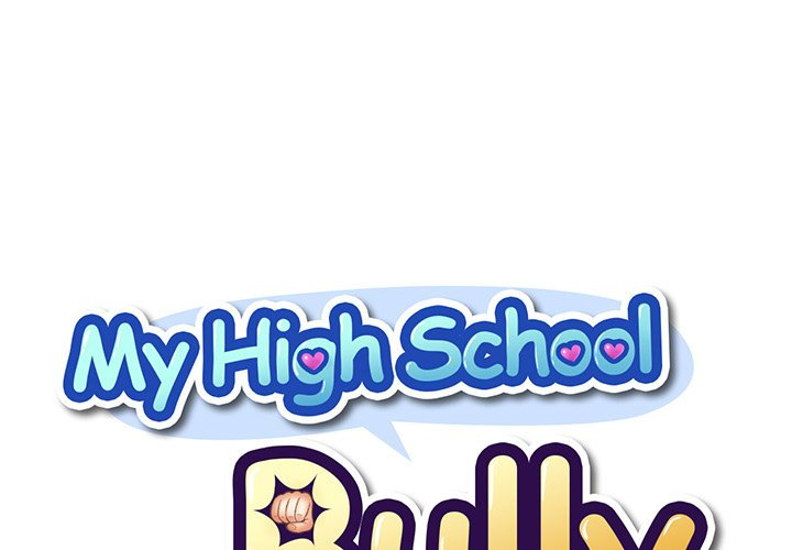 My High School Bully Chap chap 153-My High School Bully - Next Chap 154