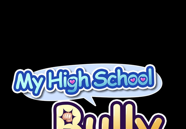 My High School Bully Chap Chapter 234-My High School Bully - Next Chap 235