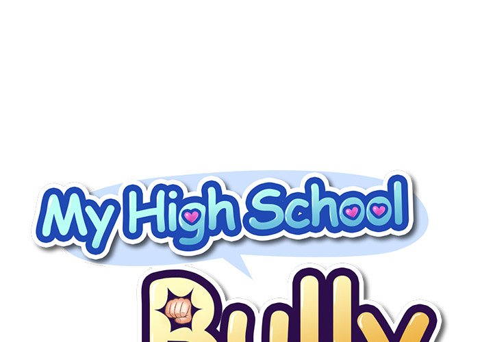 My High School Bully Chap Chapter 248-My High School Bully - Next Chap 249