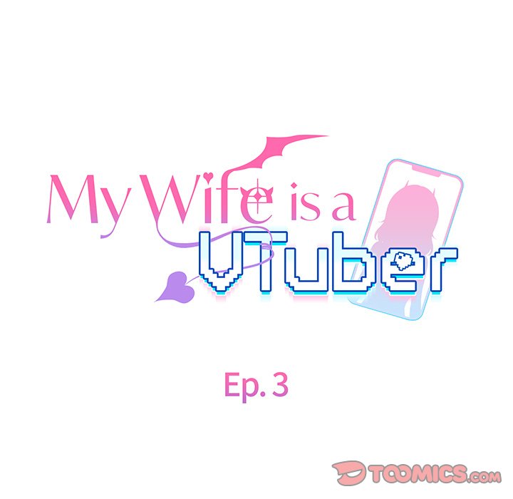 My Wife is a VTuber Chap Chapter 3-My Wife is a VTuber - Next Chap 4