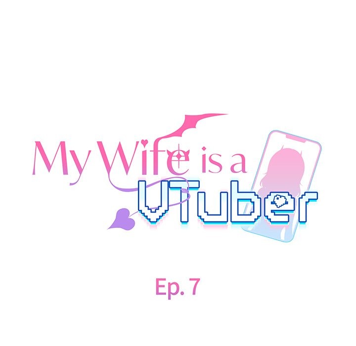 My Wife is a VTuber Chap Chapter 7-My Wife is a VTuber - Next Chap 8