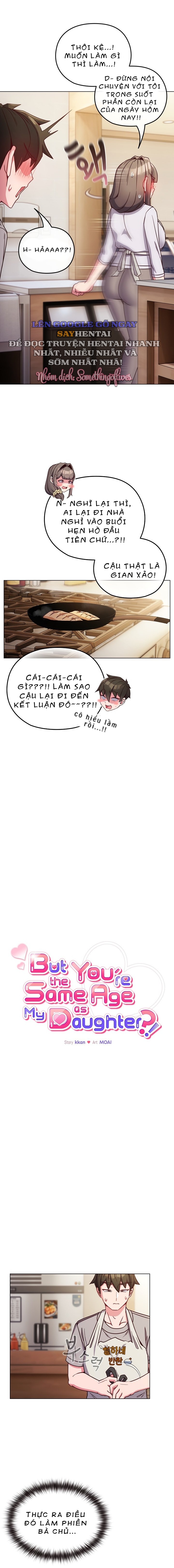 Nhưng Em Lại Bằng Tuổi Với Con Gái Chị!!!! Chap Chapter 9-Nhưng Em Lại Bằng Tuổi Với Con Gái Chị!!!! - Next Chap 10