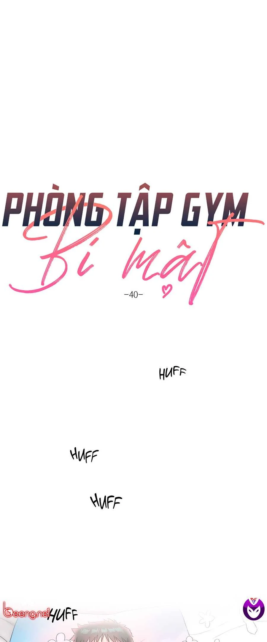 Phòng Tập Gym Bí Mật Chap Chapter 40-Phòng Tập Gym Bí Mật - Next Chap 41