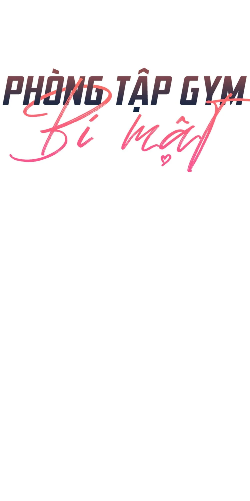 Phòng Tập Gym Bí Mật Chap Chapter 24-Phòng Tập Gym Bí Mật - Next Chap 25