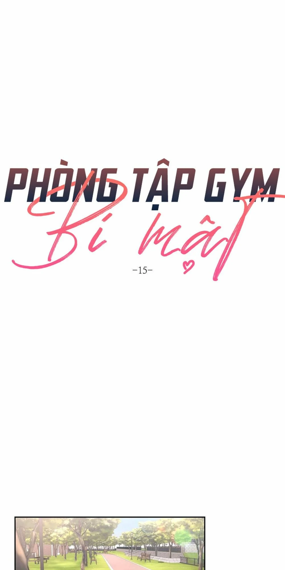 Phòng Tập Gym Bí Mật Chap Chapter 15-Phòng Tập Gym Bí Mật - Next Chap 16