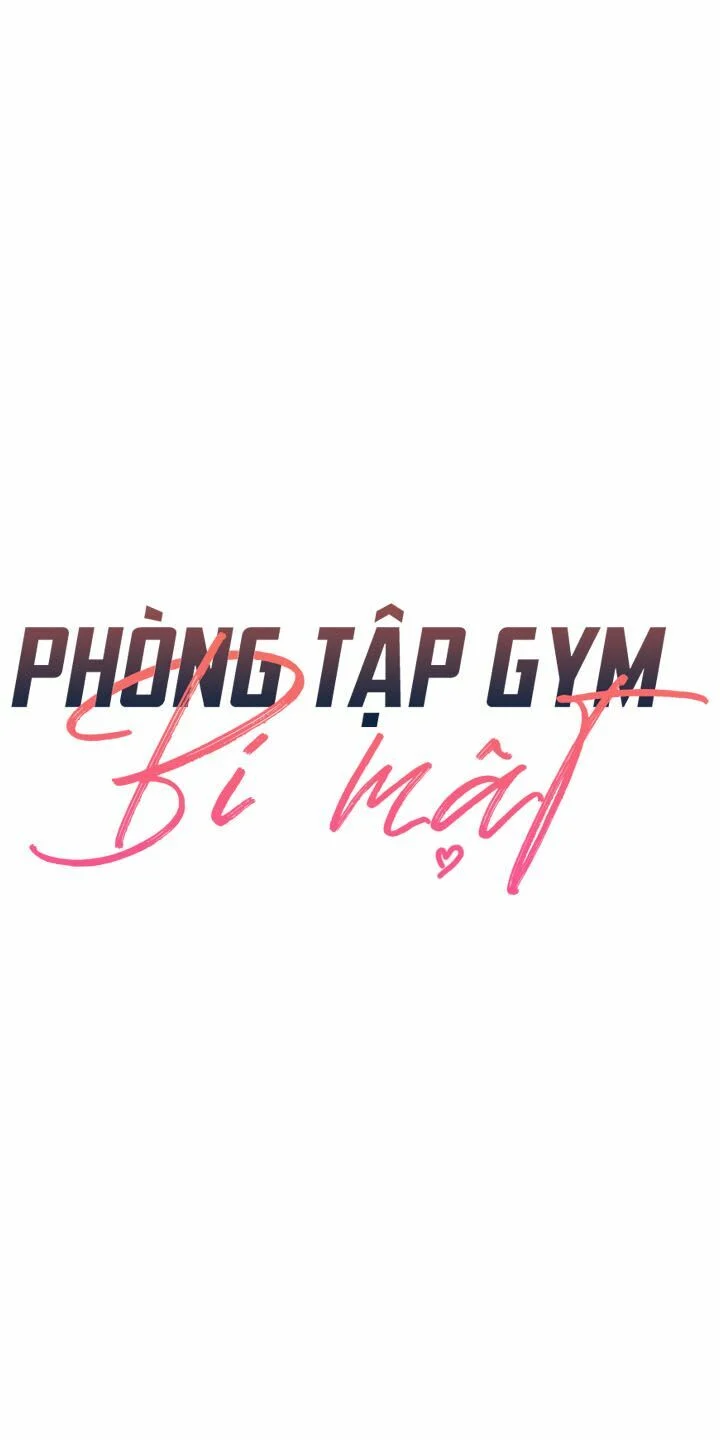 Phòng Tập Gym Bí Mật Chap Chapter 13-Phòng Tập Gym Bí Mật - Next Chap 14