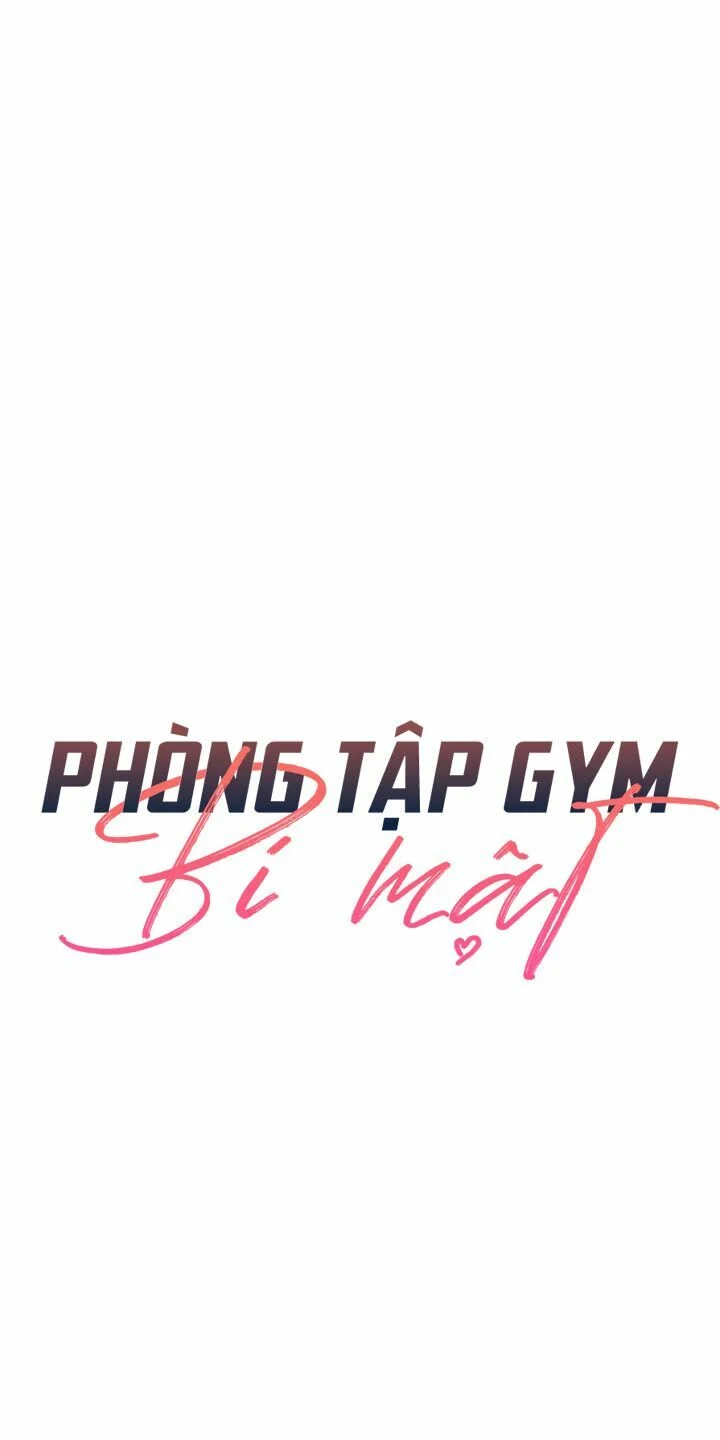 Phòng Tập Gym Bí Mật Chap Chapter 3-Phòng Tập Gym Bí Mật - Next Chap 4
