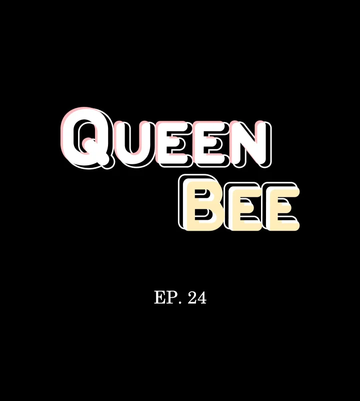 Queen Bee – Ong Chúa Chap Chapter 24-Queen Bee – Ong Chúa - Next Chap 25