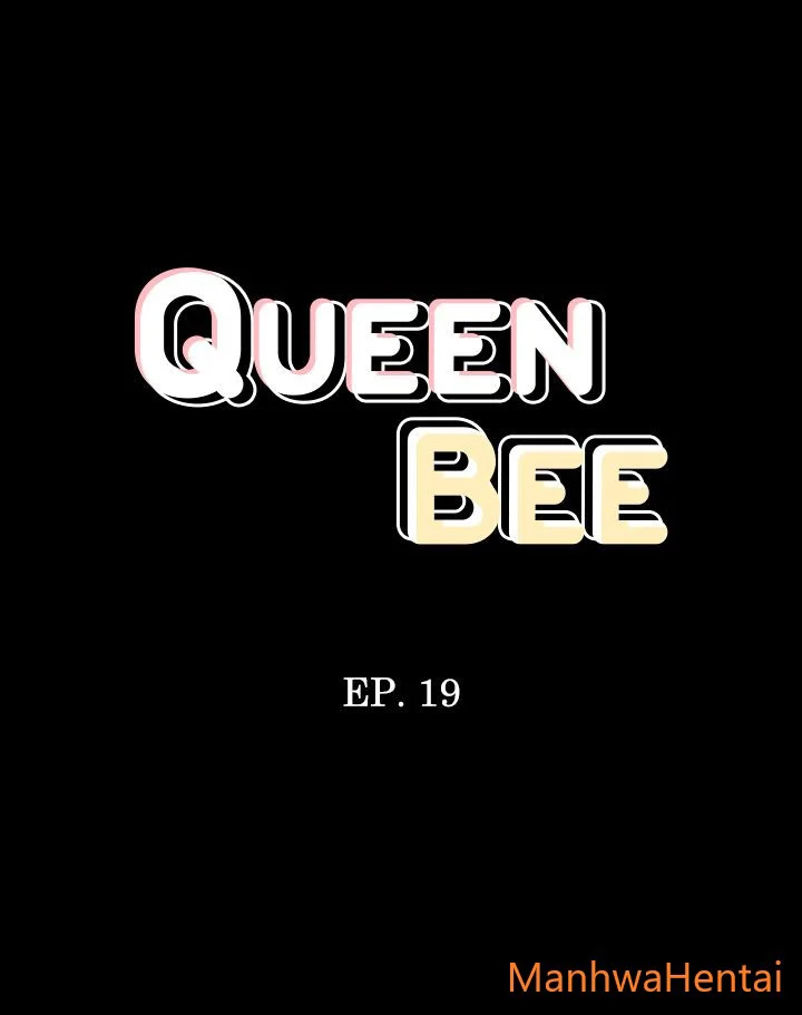 Queen Bee – Ong Chúa Chap Chapter 19-Queen Bee – Ong Chúa - Next Chap 20
