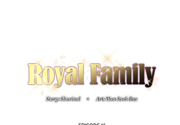 Royal Family Chap Chapter 16-Royal Family - Next Chap 17