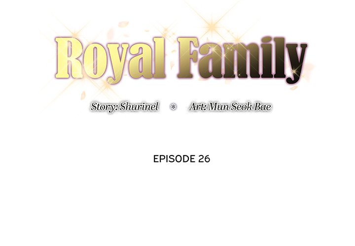 Royal Family Chap Chapter 26-Royal Family - Next Chap 27