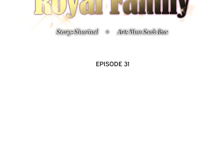 Royal Family Chap Chapter 31-Royal Family - Next Chap 32