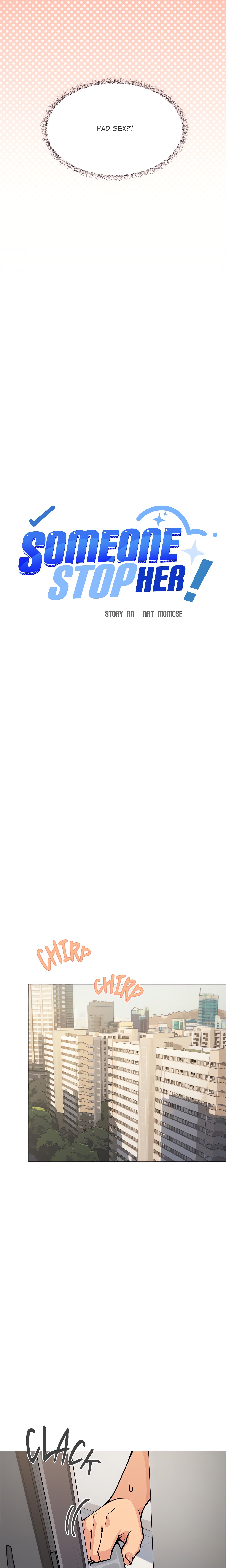 Someone Stop Her Uncensored Chap Chapter 11-Someone Stop Her Uncensored - Next Chap 12