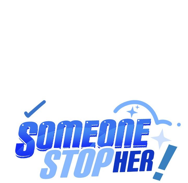 Someone Stop Her Uncensored Chap Chapter 13-Someone Stop Her Uncensored - Next Chap 14