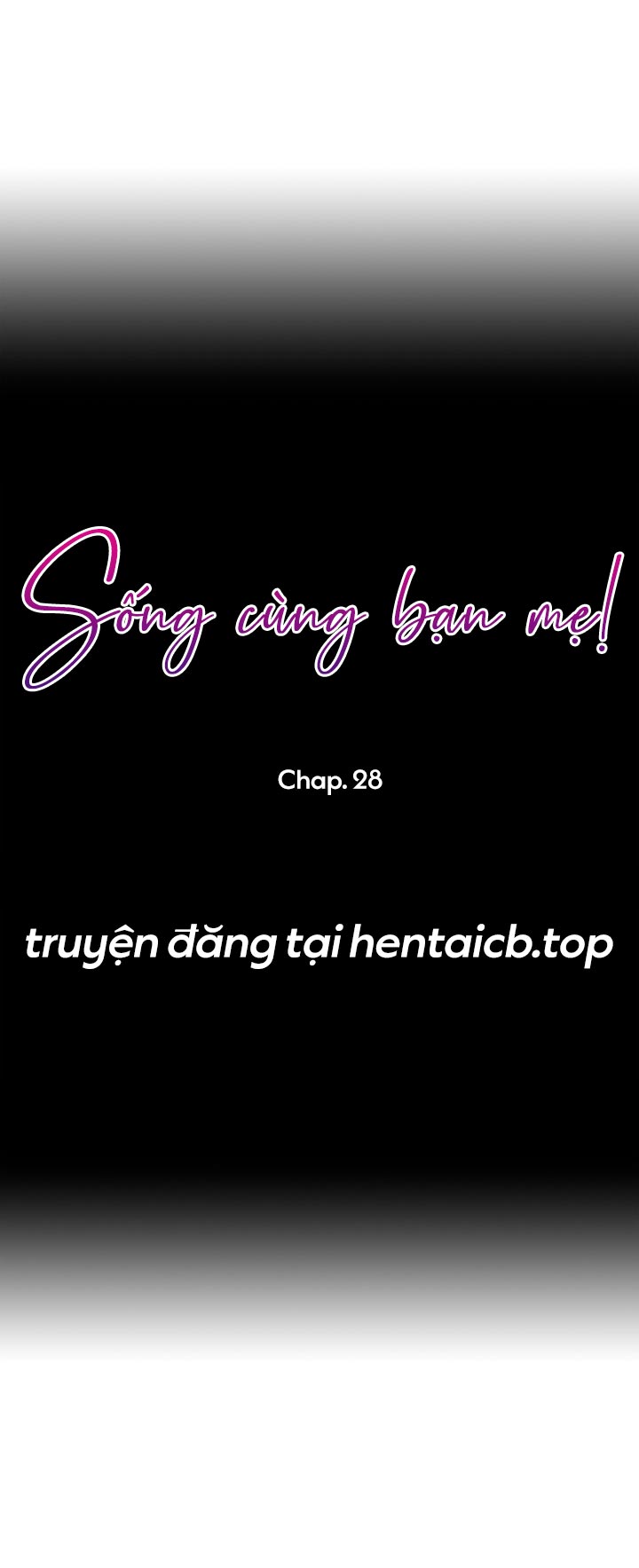 Sống chung với Mẹ Milf Chap Chapter 28-Sống chung với Mẹ Milf - Next Chap 29