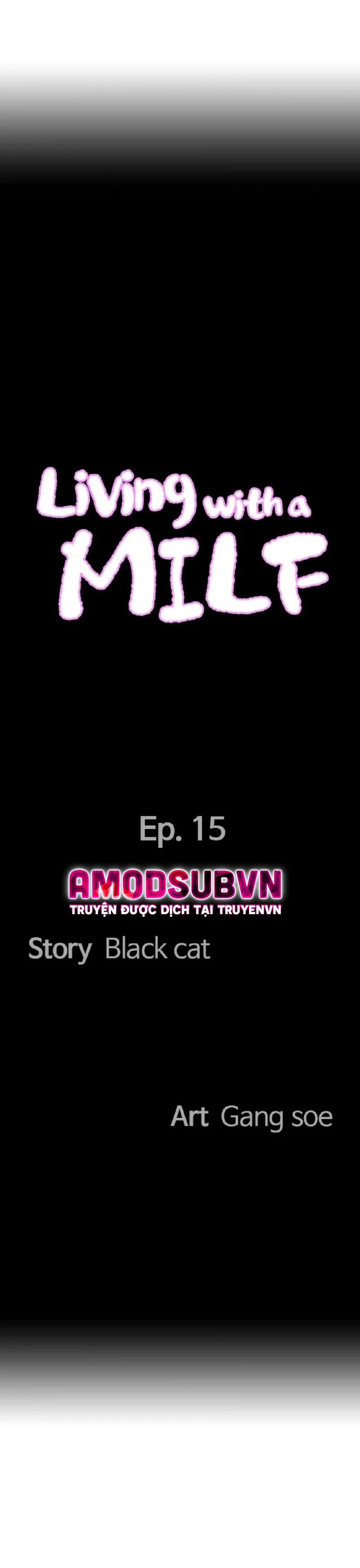Sống chung với Mẹ Milf Chap Chapter 15-Sống chung với Mẹ Milf - Next Chap 16