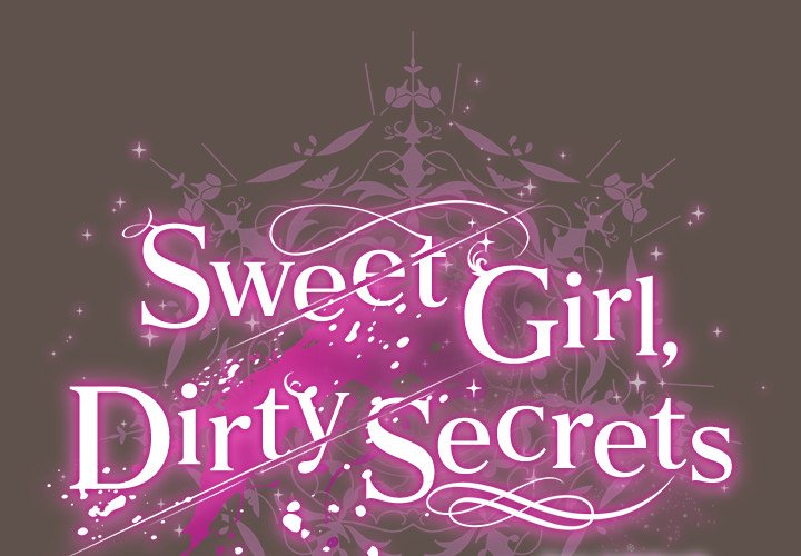 Sweet Girl, Dirty Secrets Chap Chapter 16-Sweet Girl, Dirty Secrets - Next Chap 17