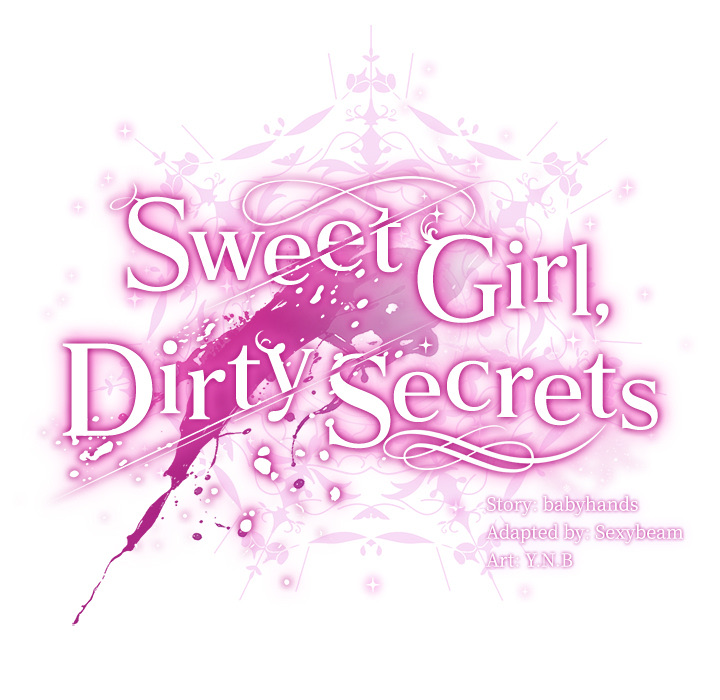 Sweet Girl, Dirty Secrets Chap Chapter 20-Sweet Girl, Dirty Secrets - Next Chap 21