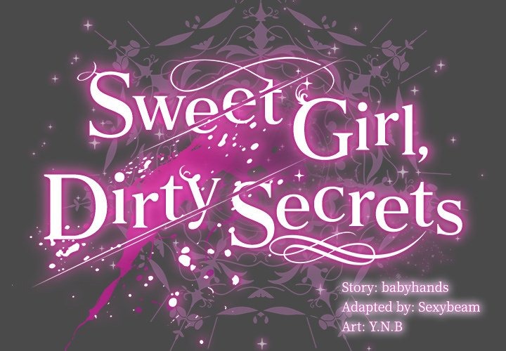 Sweet Girl, Dirty Secrets Chap Chapter 22-Sweet Girl, Dirty Secrets - Next Chap 23