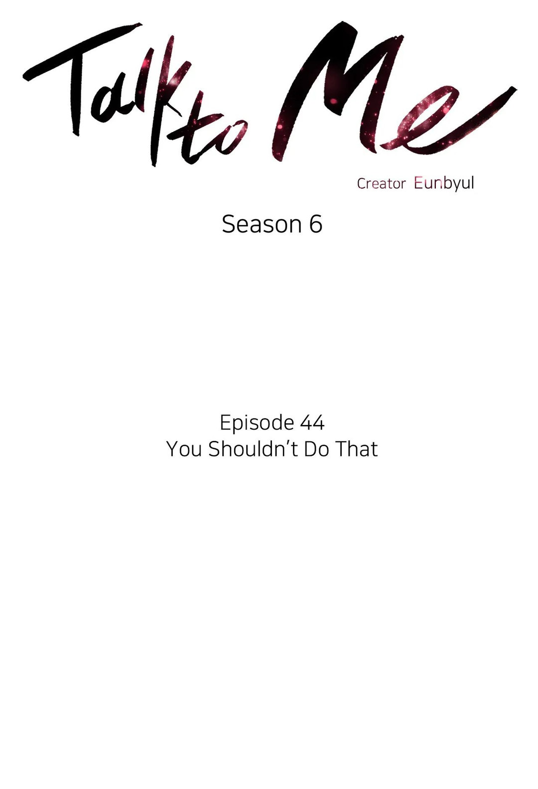 Talk to Me Chap Chapter 158-Talk to Me - Next Chap 200