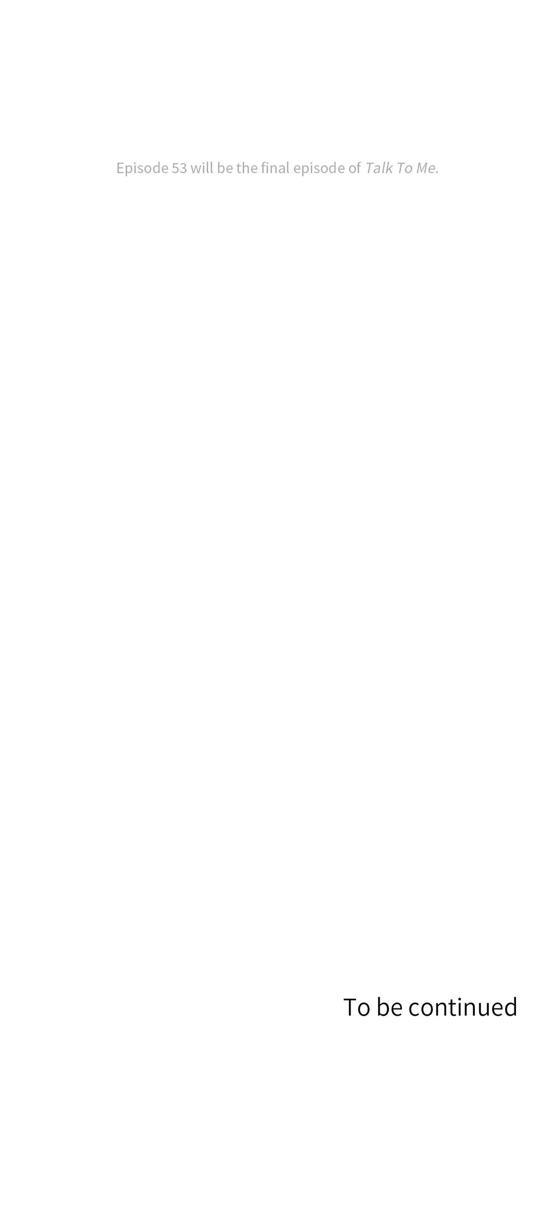 Talk to Me Chap Chapter 166-Talk to Me - Next Chap 214