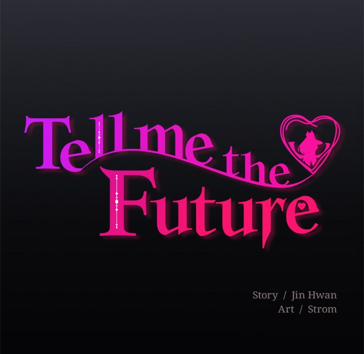 Tell Me the Future Chap Chapter 12-Tell Me the Future - Next Chap 13