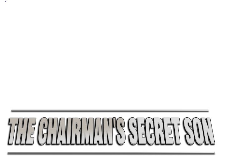 The Chairman’s Secret Son Chap Chapter 13-The Chairman’s Secret Son - Next Chap 14