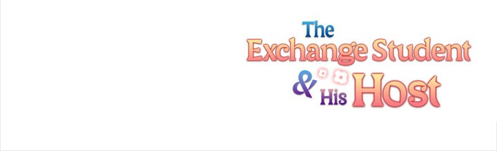 The Exchange Student & His Host Chap Chapter 16-The Exchange Student & His Host - Next Chap 17