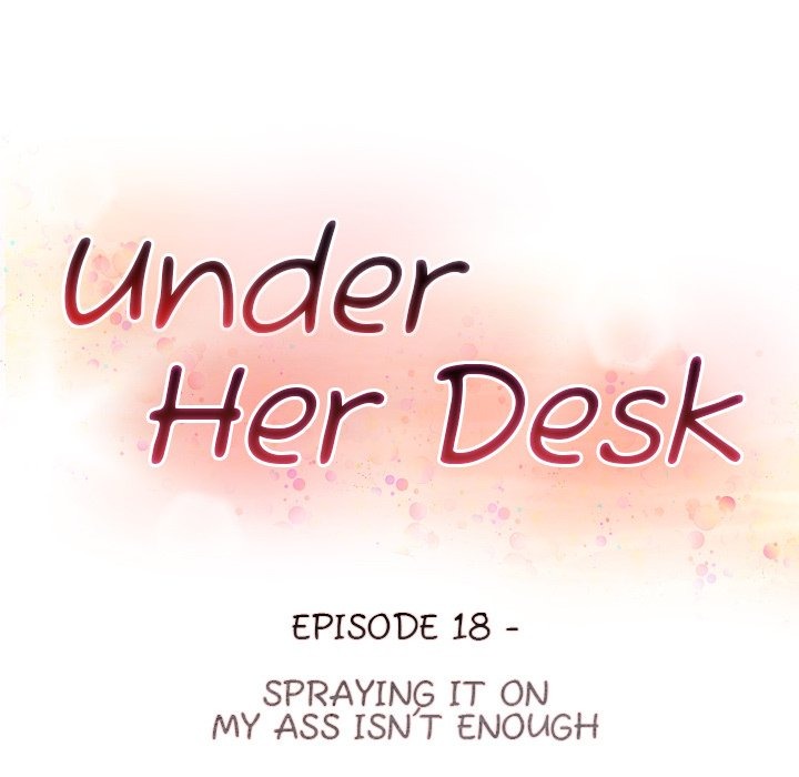 Under Her Desk Chap Chapter 18-Under Her Desk - Next Chap 19